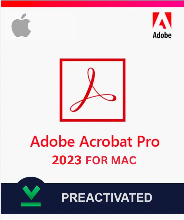 Adobe Acrobat Pro 2023 MAC Digital Lifetime License Activation No Expire or Trail | Instant Delivery